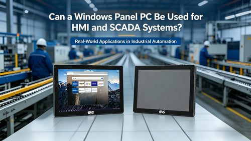 Can a Windows Panel PC Be Used for HMI and SCADA Systems?
