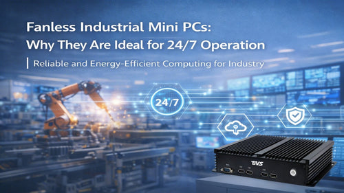 Fanless Industrial Mini PCs: Why They Are Ideal for 24/7 Operation