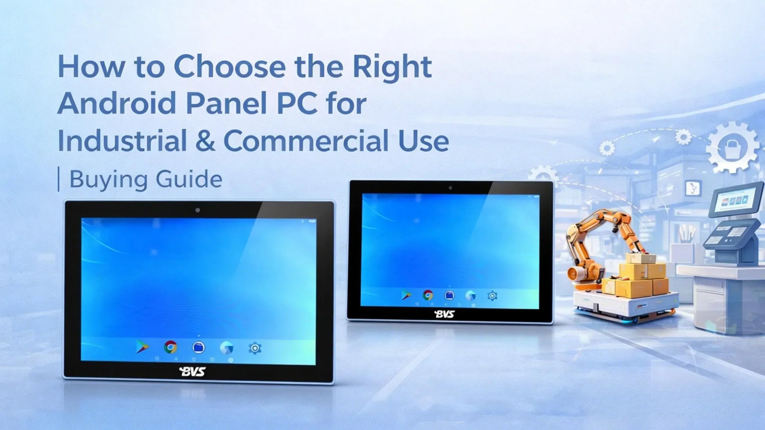 How to Select the Ideal Android Panel PC for Industrial and Commercial ...