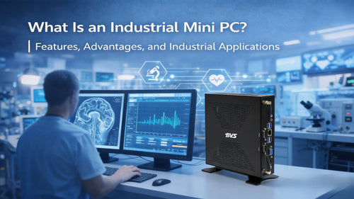 What Is an Industrial Mini PC? Features, Advantages, and Use Cases